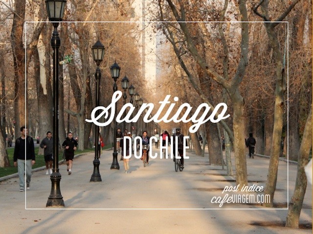 Santiago do Chile Roteiro