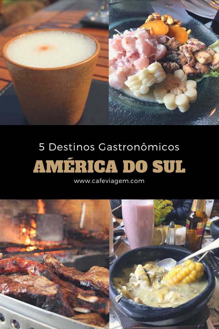 viagens gastronômicas América do Sul