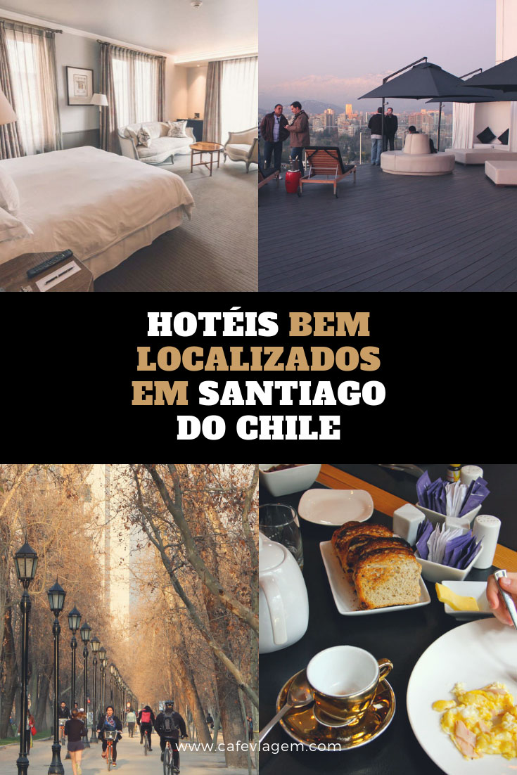 melhores hotéis em Santiago